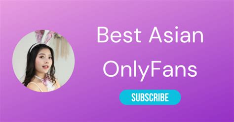 hot asian pornstar|Asian OnlyFans – Top 20 Best Asian。